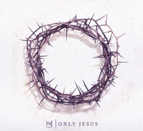 альбом only Jesus