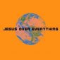 planetboom | Jesus Over Everything