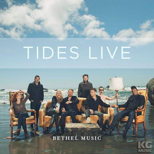 Альбом - Tides Live Bethel Music