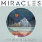 альбом - Miracles Hawk Nelson -