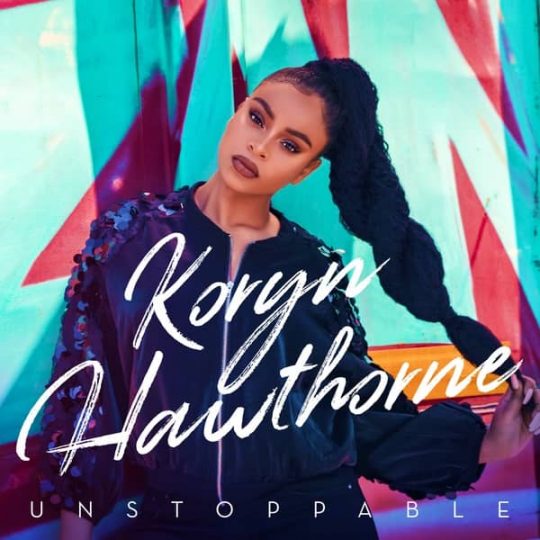 альбом - Unstoppable от Koryn Hawthorne