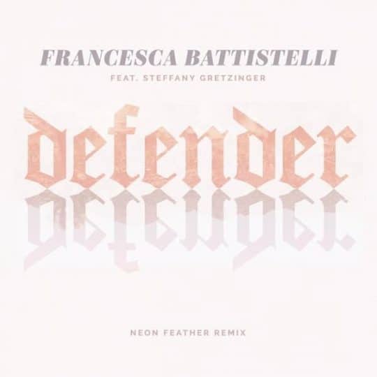 Defender (Neon Feather Remix)