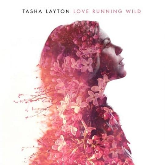 Love Running Wild - Tasha Layton