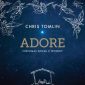 Adore - Christmas Songs of Worship