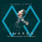 Awaken - The Surrounded Experience (Live) - Michael W. Smith