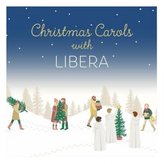 Christmas Carols with Libera - Libera