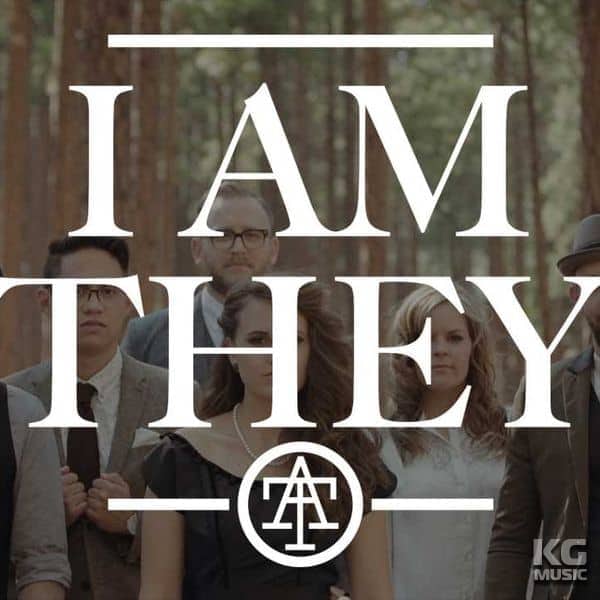 I AM THEY