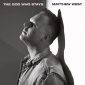 The God Who Stays - Matthew West