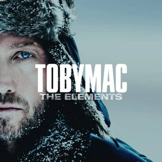 The Elements - TobyMac