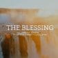 The Blessing - Elevation Worship