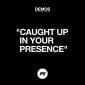 Caught Up In Your Presence (Demo) - Planetshakers