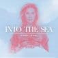 Into The Sea - Tasha Layton