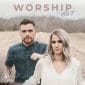 Worship, Vol. II - Caleb and Kelsey