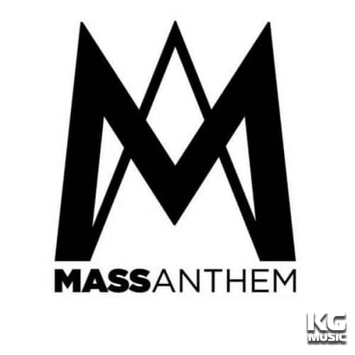 Mass Anthem