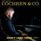 Don't Lose Hope - Cochren & Co.