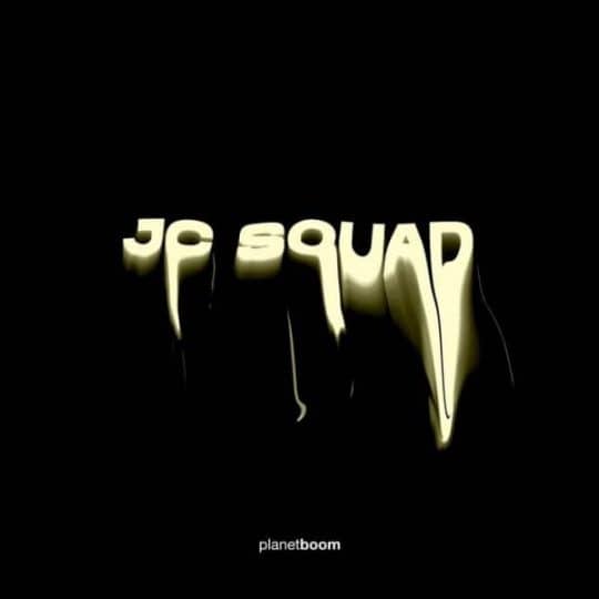 JC Squad - planetboom