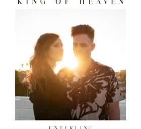 King of Heaven - Enterline