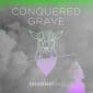 Conquered Grave - Crossroads Music