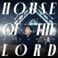 House Of The Lord - Phil Wickham