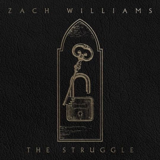 The Struggle - Zach Williams