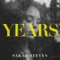 Years - Sarah Reeves