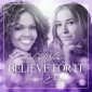 Believe For It (feat. CeCe Winans) - Lauren Daigle