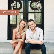 So Well - Caleb and Kelsey