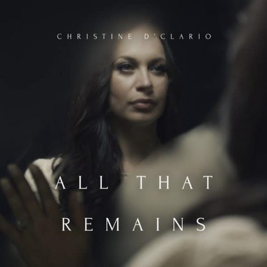 All That Remains - Christine D'Clario