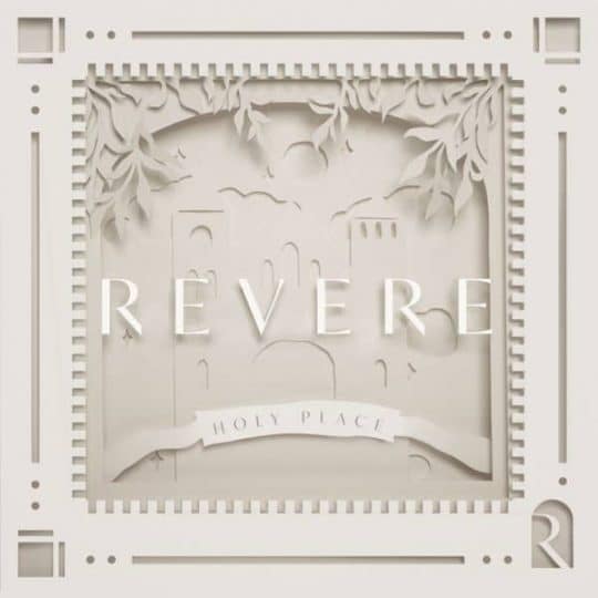 Holy Place There Is No Higher Name - REVERE, Corey Voss, Sarah Kroger