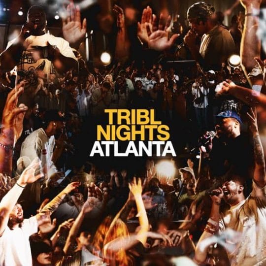 Tribl Nights Atlanta - Maverick City Music