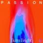 Burn Bright (Live From Passion 2022)