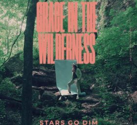Grace In The Wilderness - Stars Go Dim