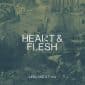 Heart & Flesh (feat. TAYA) - Leeland
