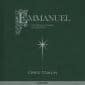 Emmanuel Christmas Songs of Worship (Deluxe) - Chris Tomlin