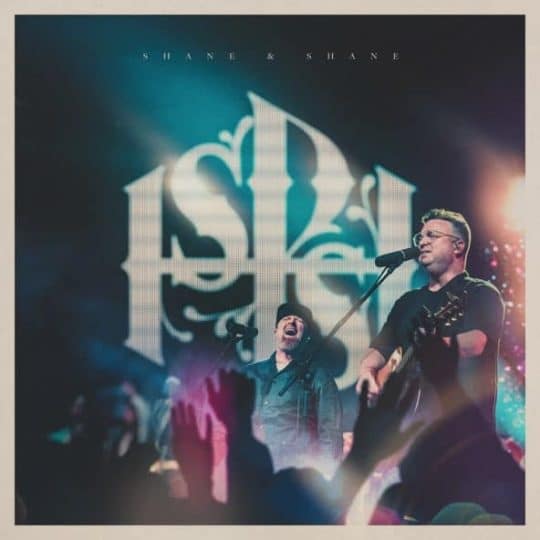 You've Already Won (Live) - Shane & Shane