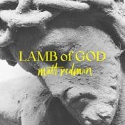 Lamb of God (Live) - Matt Redman