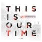 This Is Our Time (Live) - Planetshakers