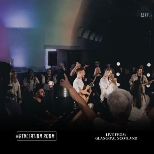 Live From Glasgow, Scotland - The Revelation Room