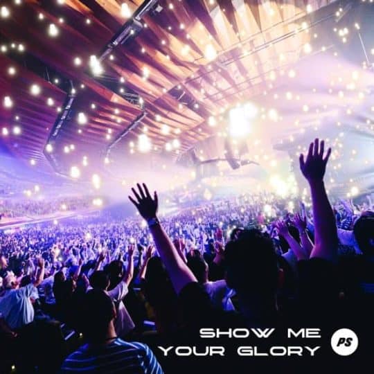 Show Me Your Glory (Live) - Planetshakers