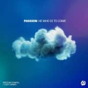 He Who Is To Come (feat. Kristian Stanfill, Cody Carnes) - Passion