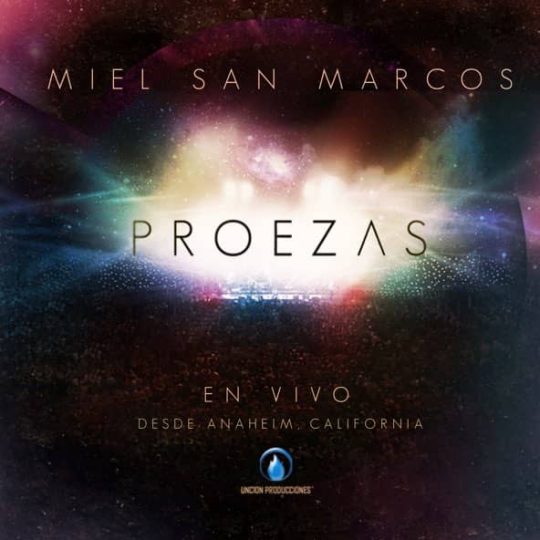 Proezas (En Vivo) - Miel San Marcos