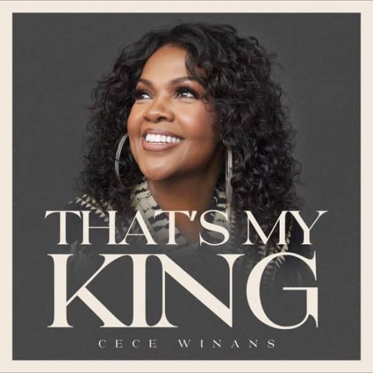 That's My King - CeCe Winans