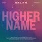 Higher Name - Selah