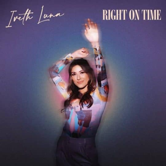 Right on Time - Iveth Luna