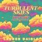 Turbulent Skies (INOY Remix) - Lauren Daigle
