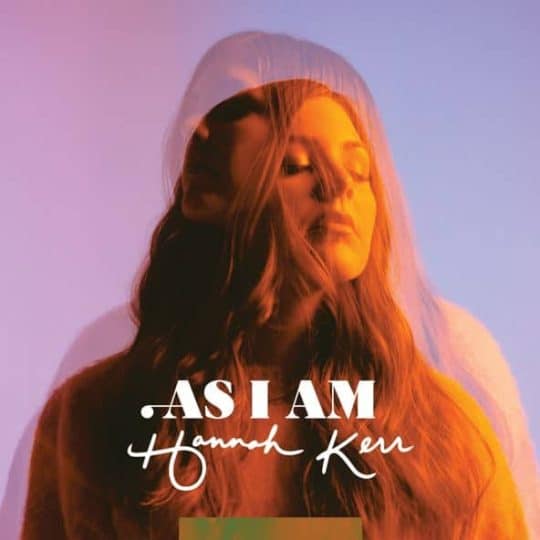 As I Am - Hannah Kerr