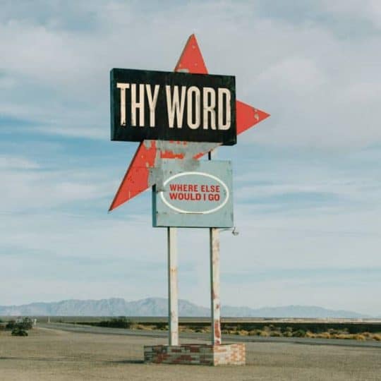 Thy Word (Where Else Would I Go) - Shane & Shane