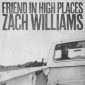 Friend in High Places - Zach Williams