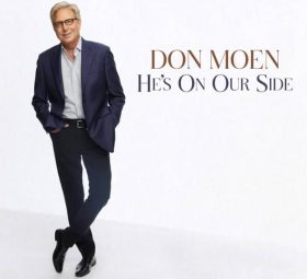 He's On Our Side - Don Moen