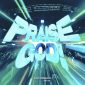 Praise God - planetboom